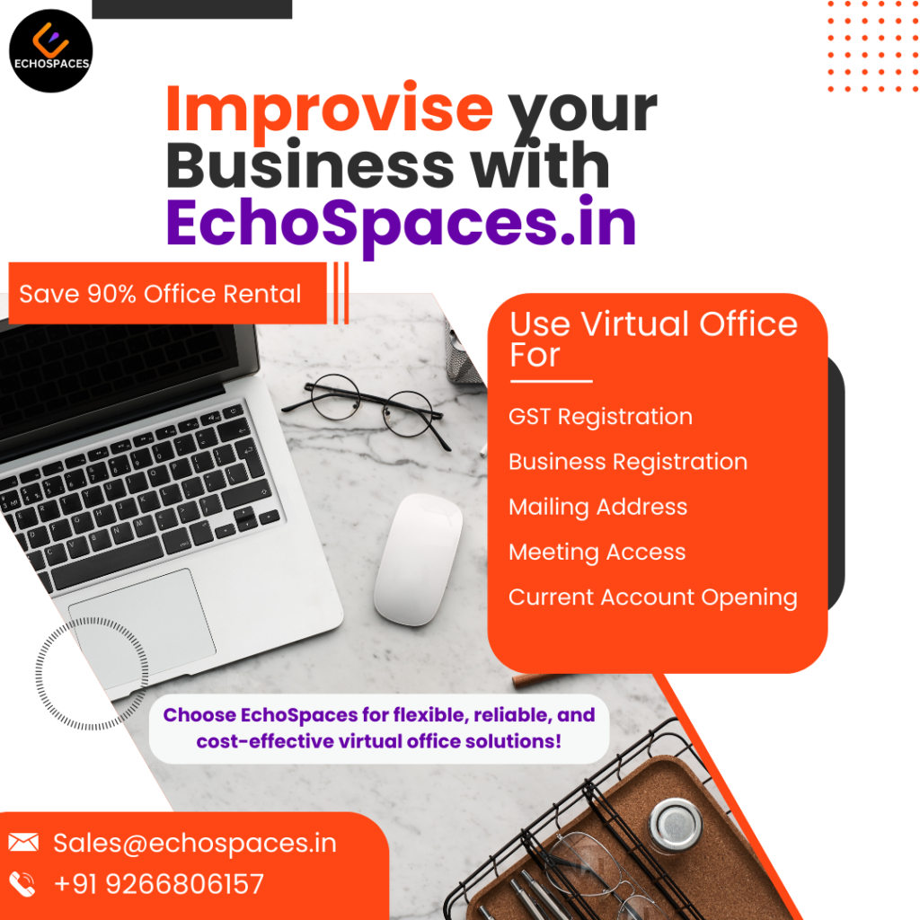 GST Registration with Verified Virtual Office Addresses by EchoSpaces